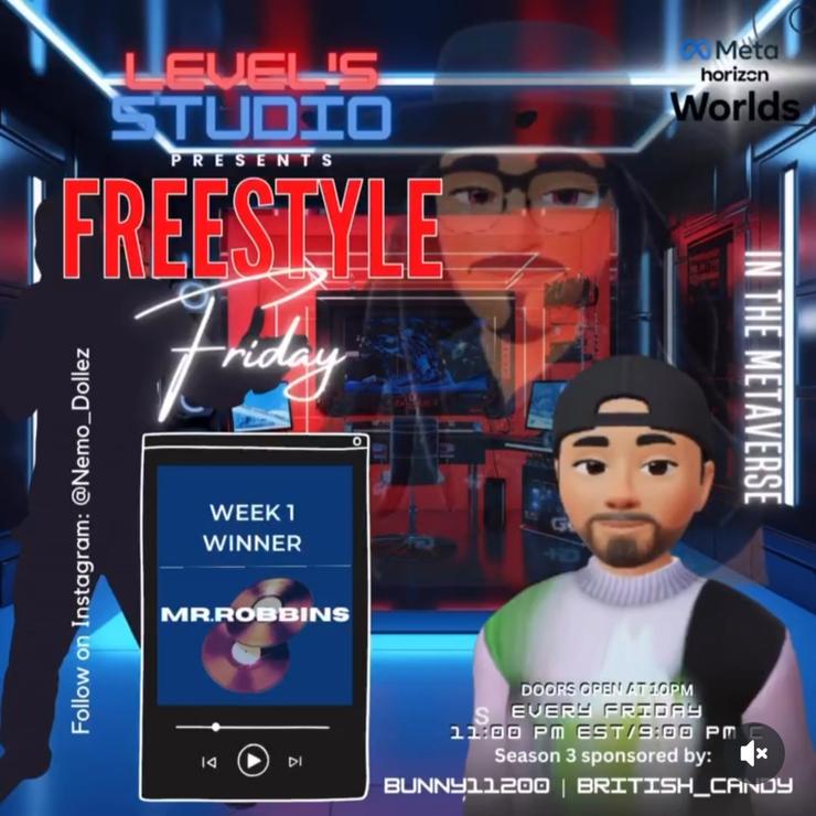 Freestyle Friday - MR ROBBINS Season 3 Week 3 Winner Levels Studio